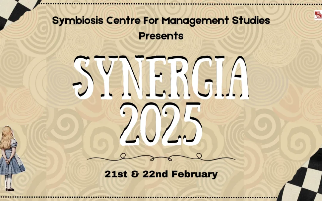 Synergia 2025: Symbiosis Centre for Management Studies, Hyderabad